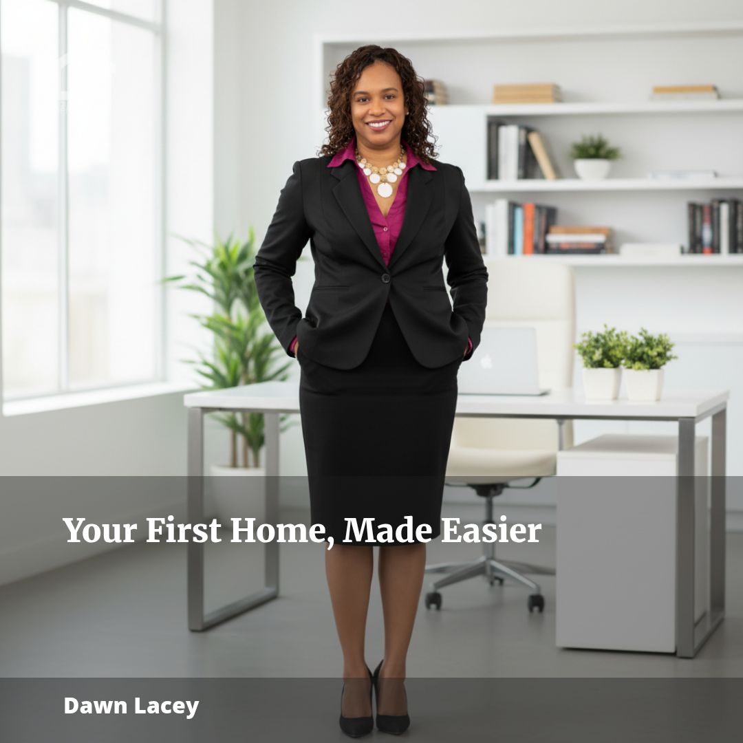Your First Home, Made Easier